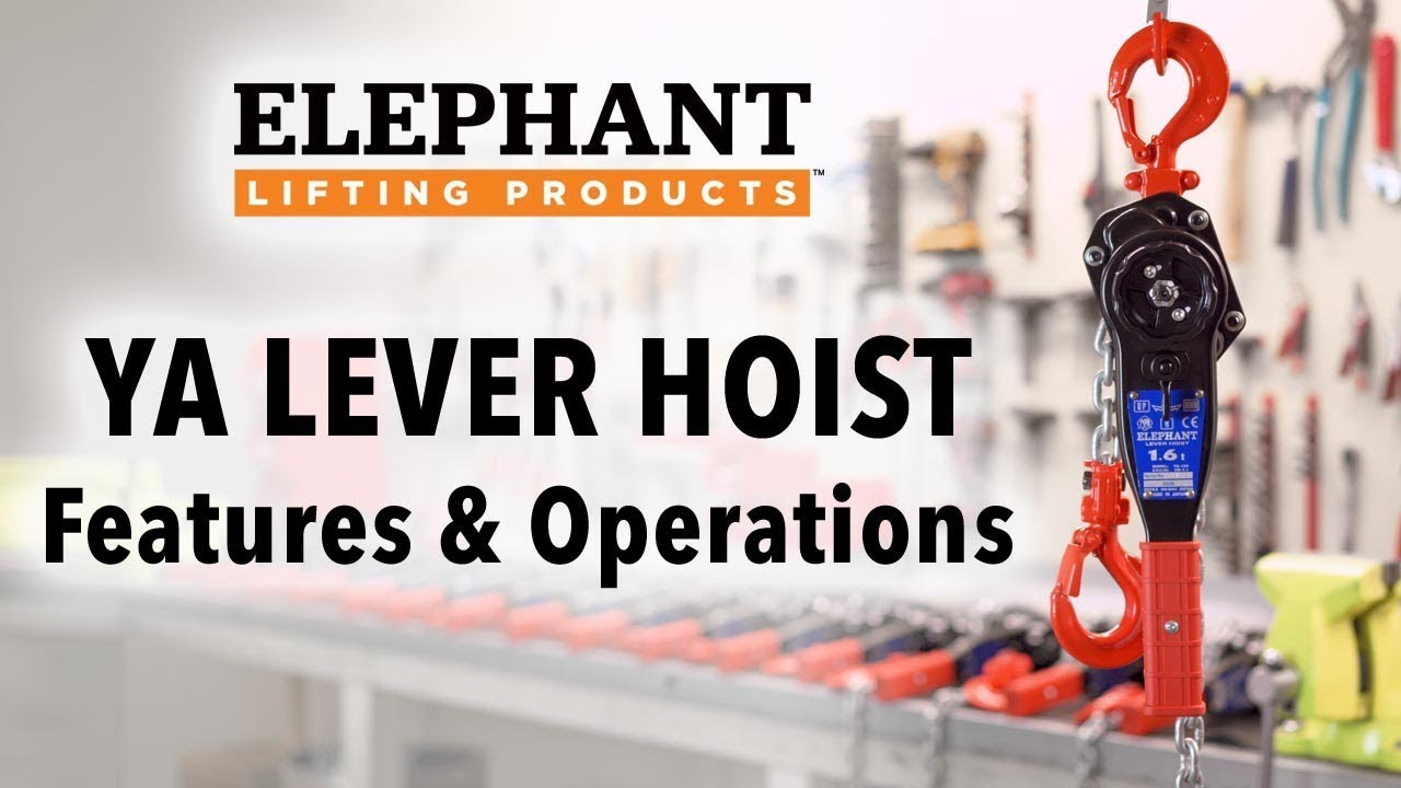 YA Lever Chain Hoist - Quality Features
